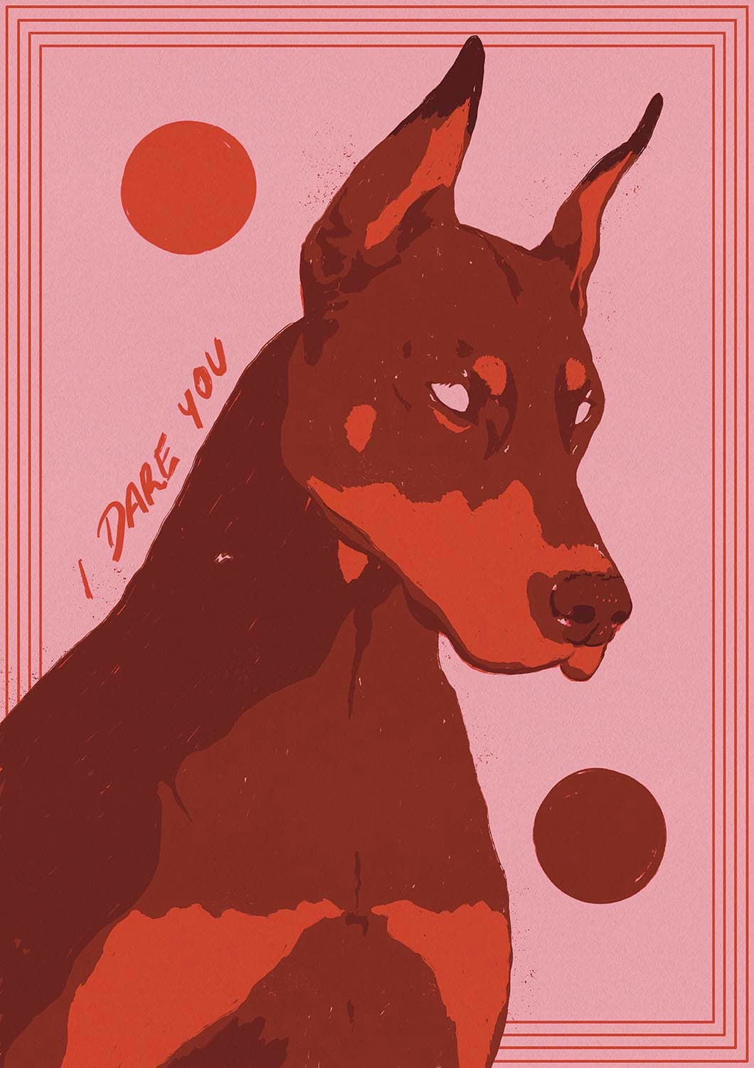 I Dare You (Pink + Red)